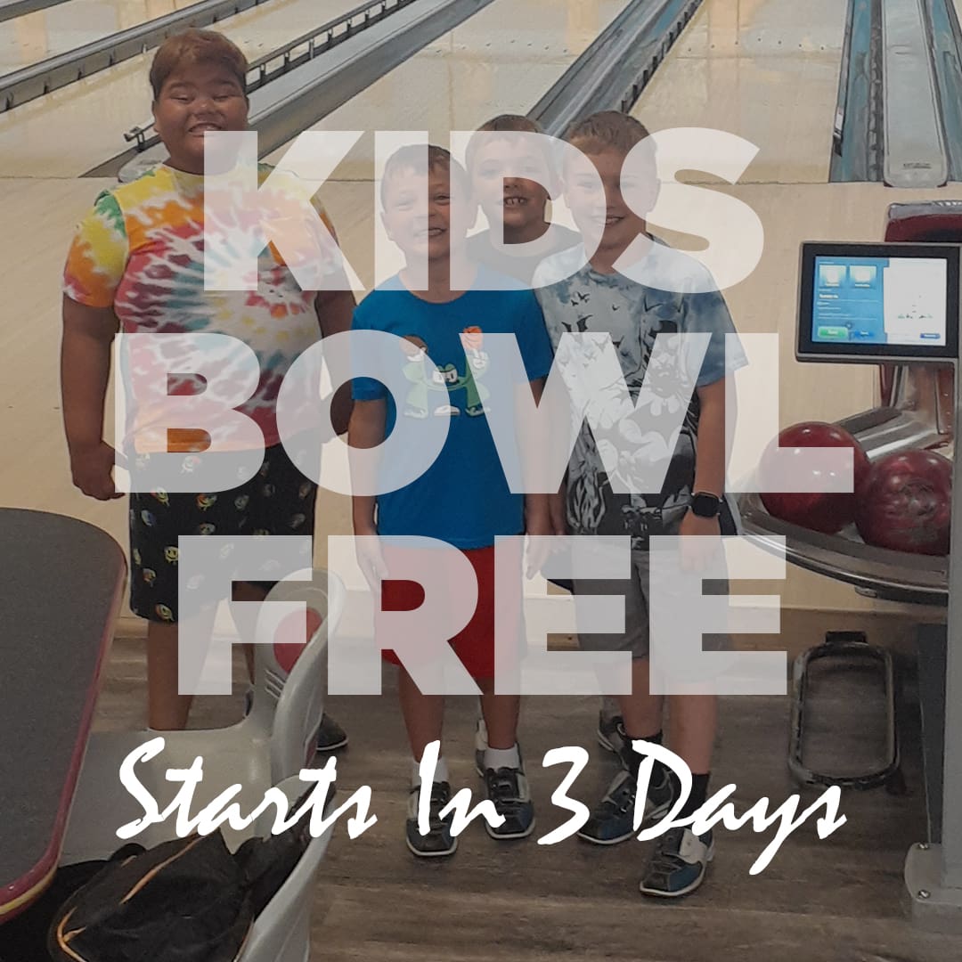 Kids Bowl Free Starts In 3 Days - v2