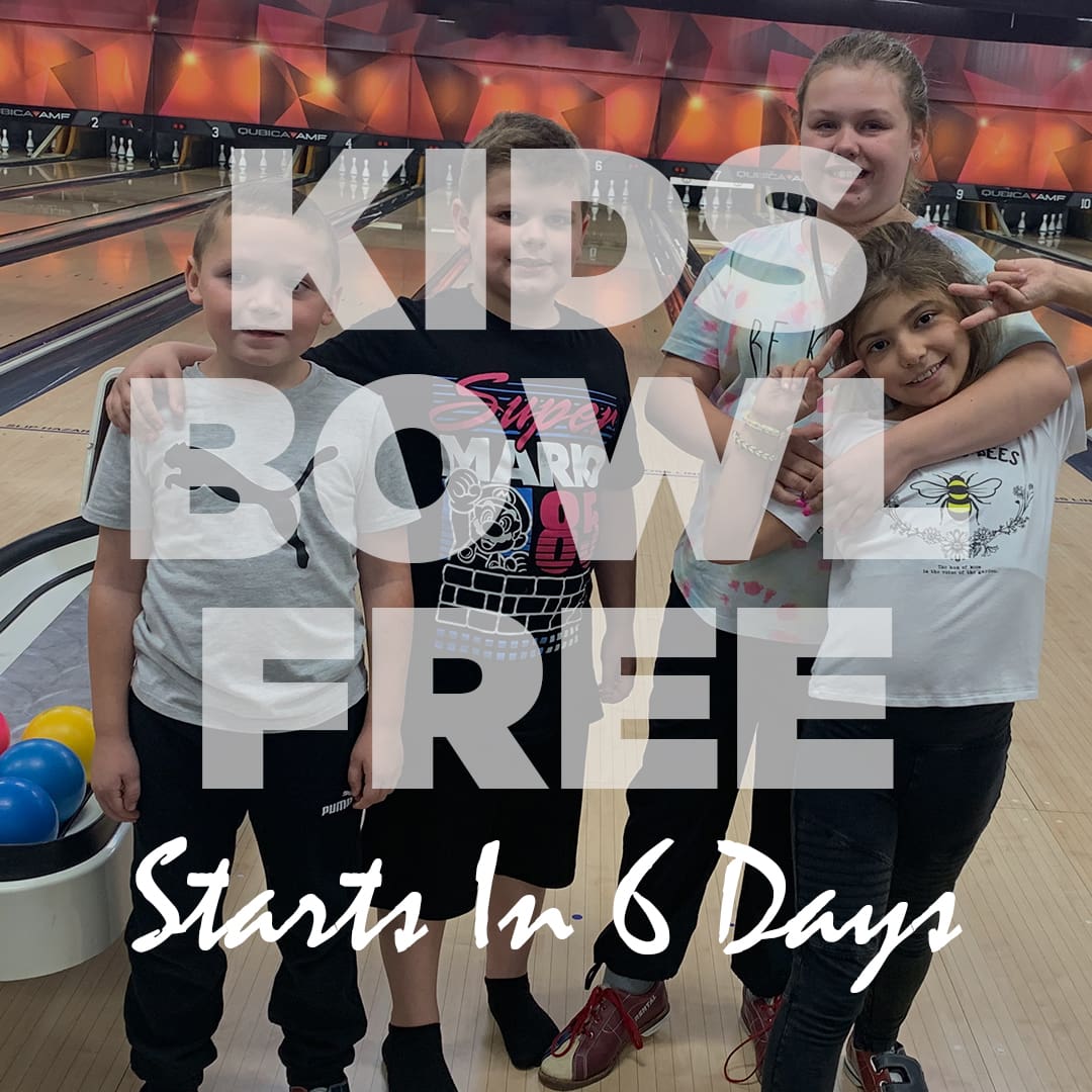 Kids Bowl Free Starts In 6 Days - v2